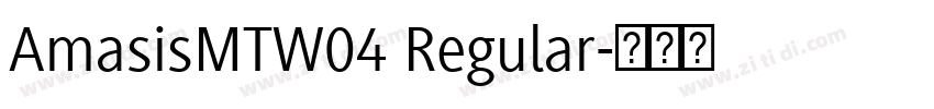 AmasisMTW04 Regular字体转换